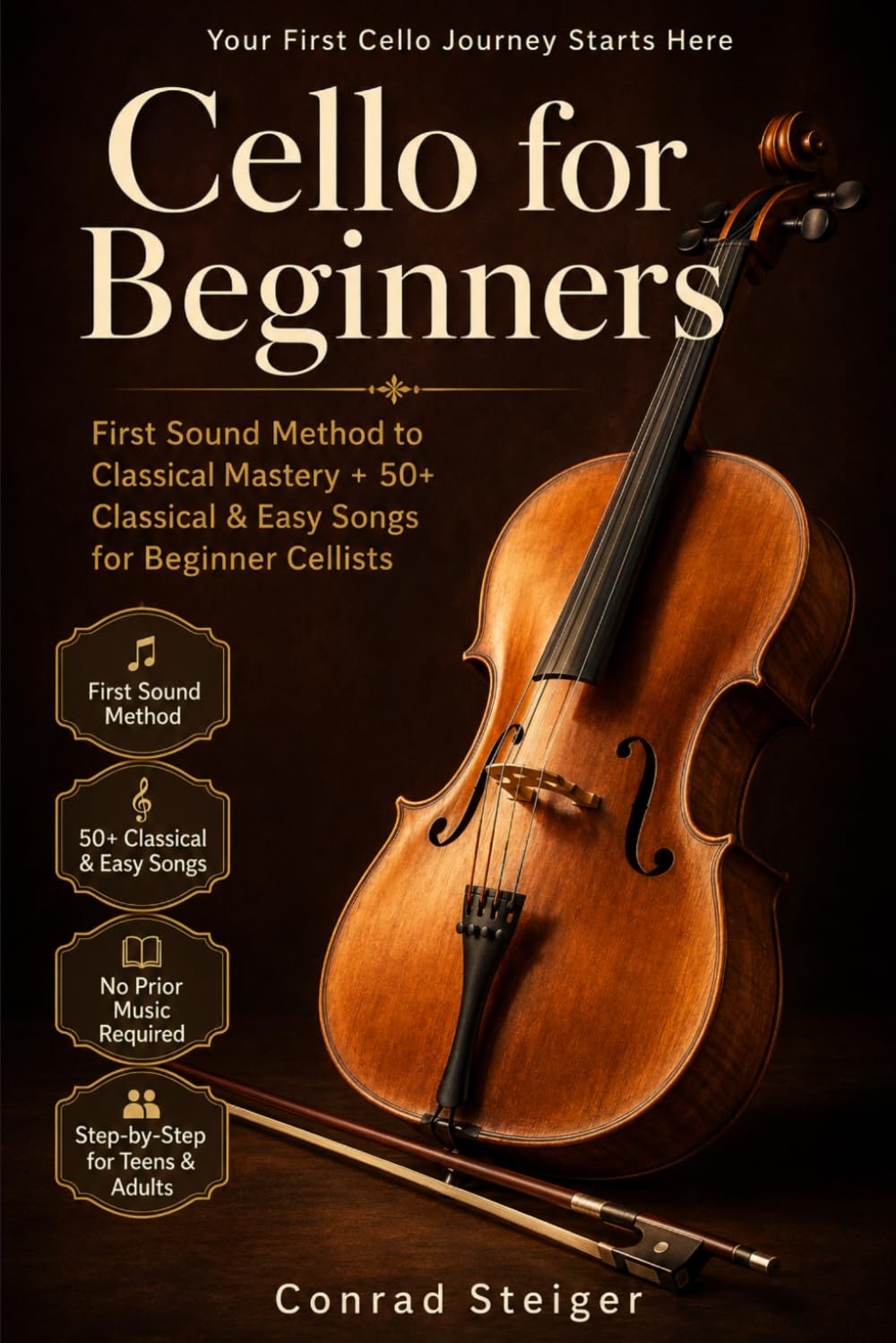 capítulo por capítulo baixar Cello for Beginners: First Sound Method to Classical Mastery + 50+ Classical & Easy Songs for Beginner Cellists