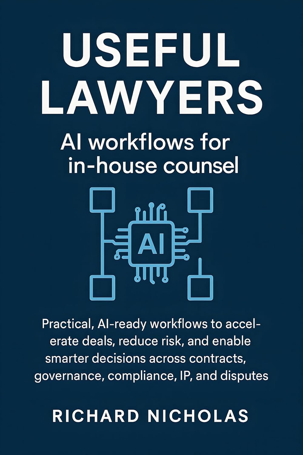 Useful Lawyers: AI Workflows for In-House Counsel (English Edition) baixar livro de graça