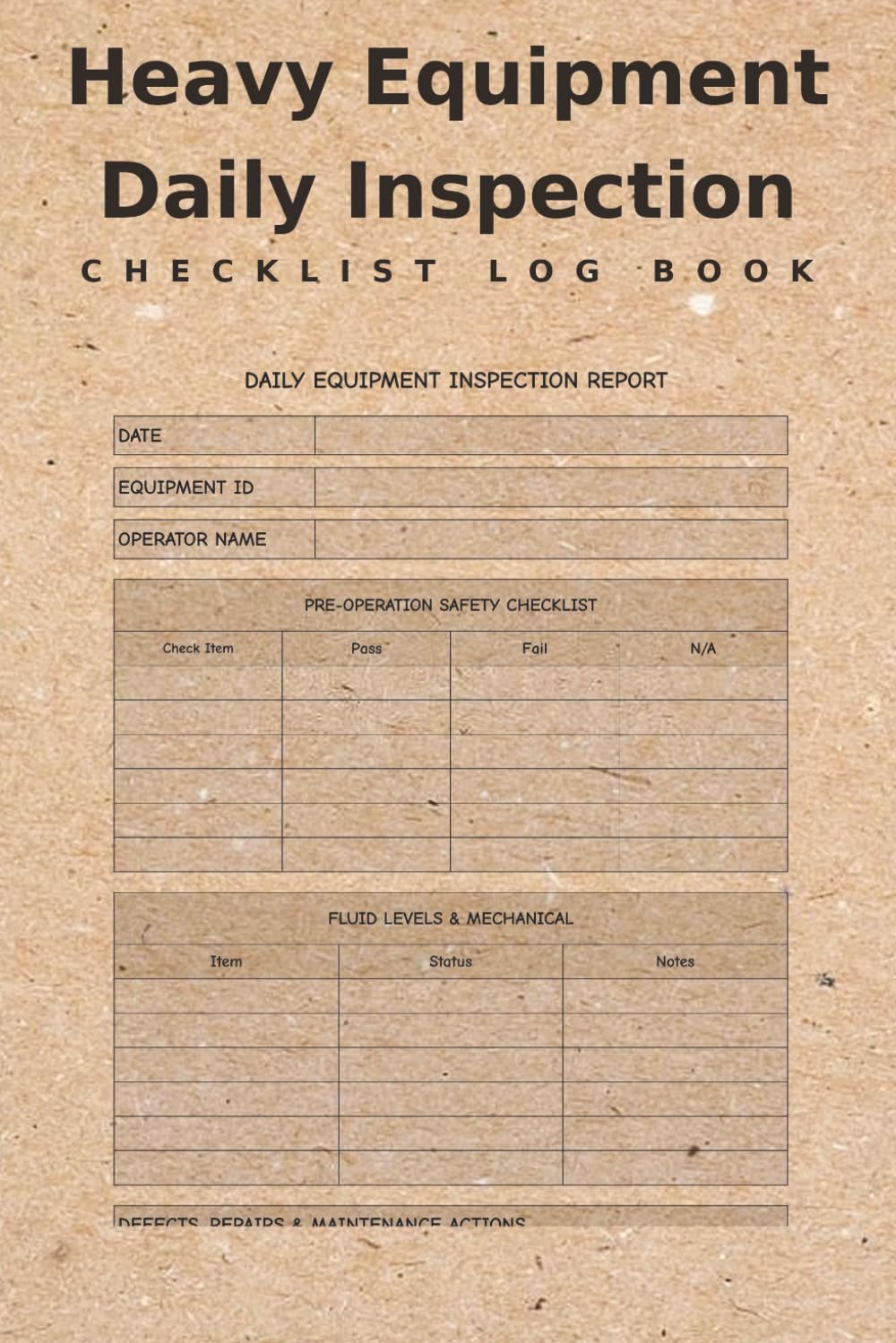 Heavy Equipment Daily Inspection Checklist Log Book: Track Pre-Use Safety Checks, Maintenance & Defect Reporting for Construction Machinery baixar o livro de graça