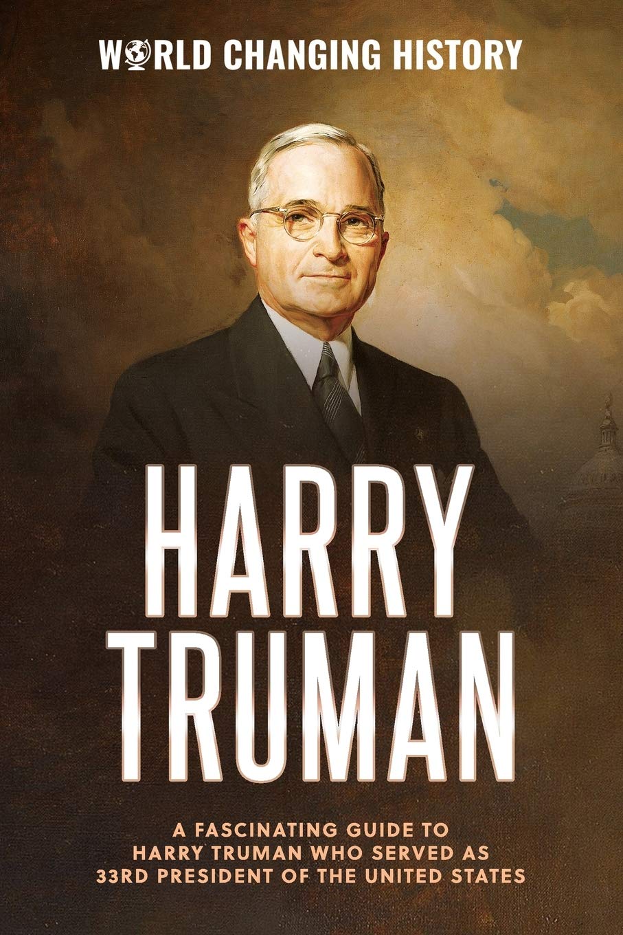 Harry Truman: A Fascinating Guide to Harry Truman who served as 33rd President of the United States baixar livro de graça