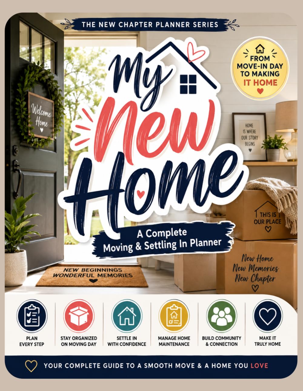 capítulo por capítulo baixar My New Home: A Complete Moving & Settling In Planner: A Homeowner's Organizer for Packing Checklists, Room-by-Room Setup, Home Maintenance Tracking... Perfect Closing Gift for First-Time Buyers
