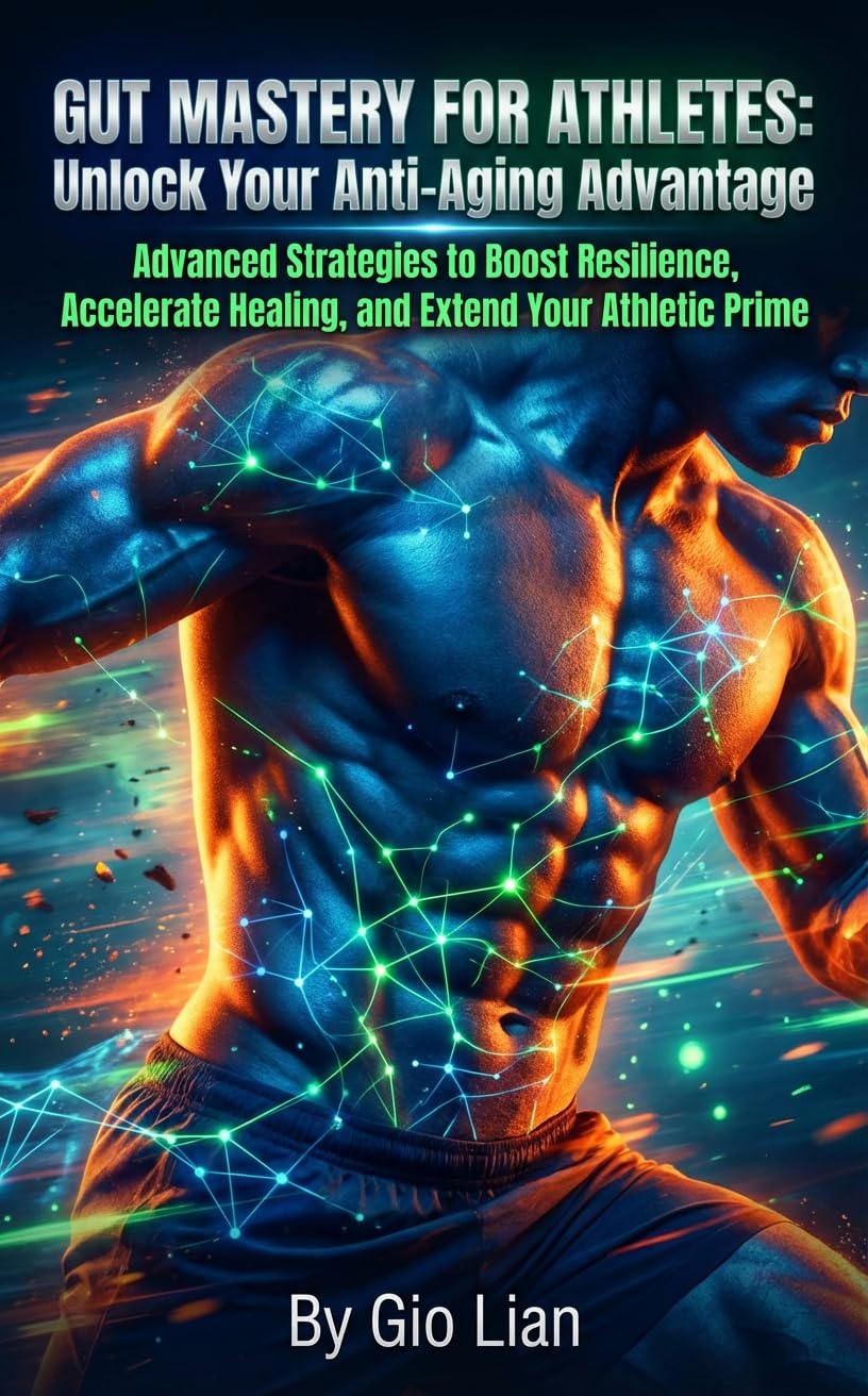 Gut Mastery for Athletes: Unlock Your Anti-Aging Advantage: Advanced Strategies to Boost Resilience, Accelerate Healing, and Extend Your Athletic Prime (English Edition) baixar livro de graça
