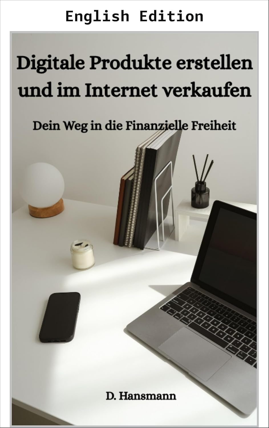 ler totalmente Create and Sell Digital Products Online (NEXT LEVEL 2025 - Making Money with AI & Zero-Budget Methods) (English Edition)