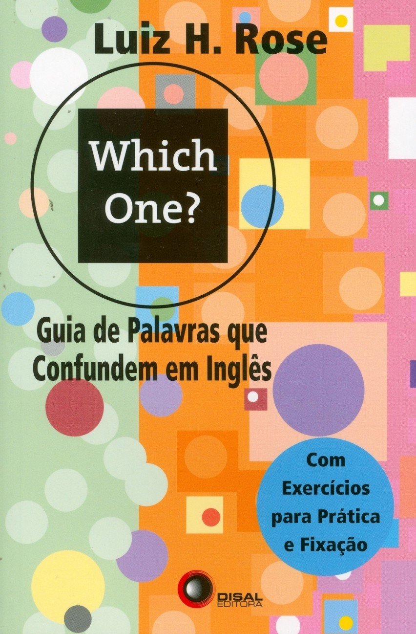 ler totalmente Which one?: Guia de palavras que confundem em inglês - com exercícios para pratica e fixação