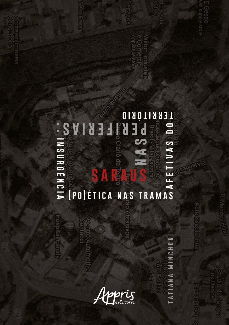 ler totalmente Saraus nas Periferias: Insurgência (Po)Ética nas Tramas Afetivas do Território