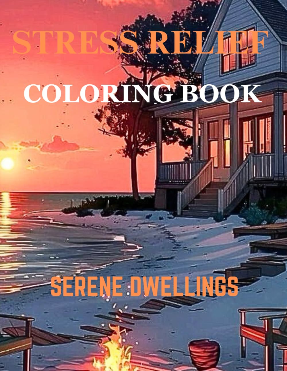 ler totalmente STRESS RELIEF COLORING BOOK: Relaxing House Interiors & Exteriors to Color