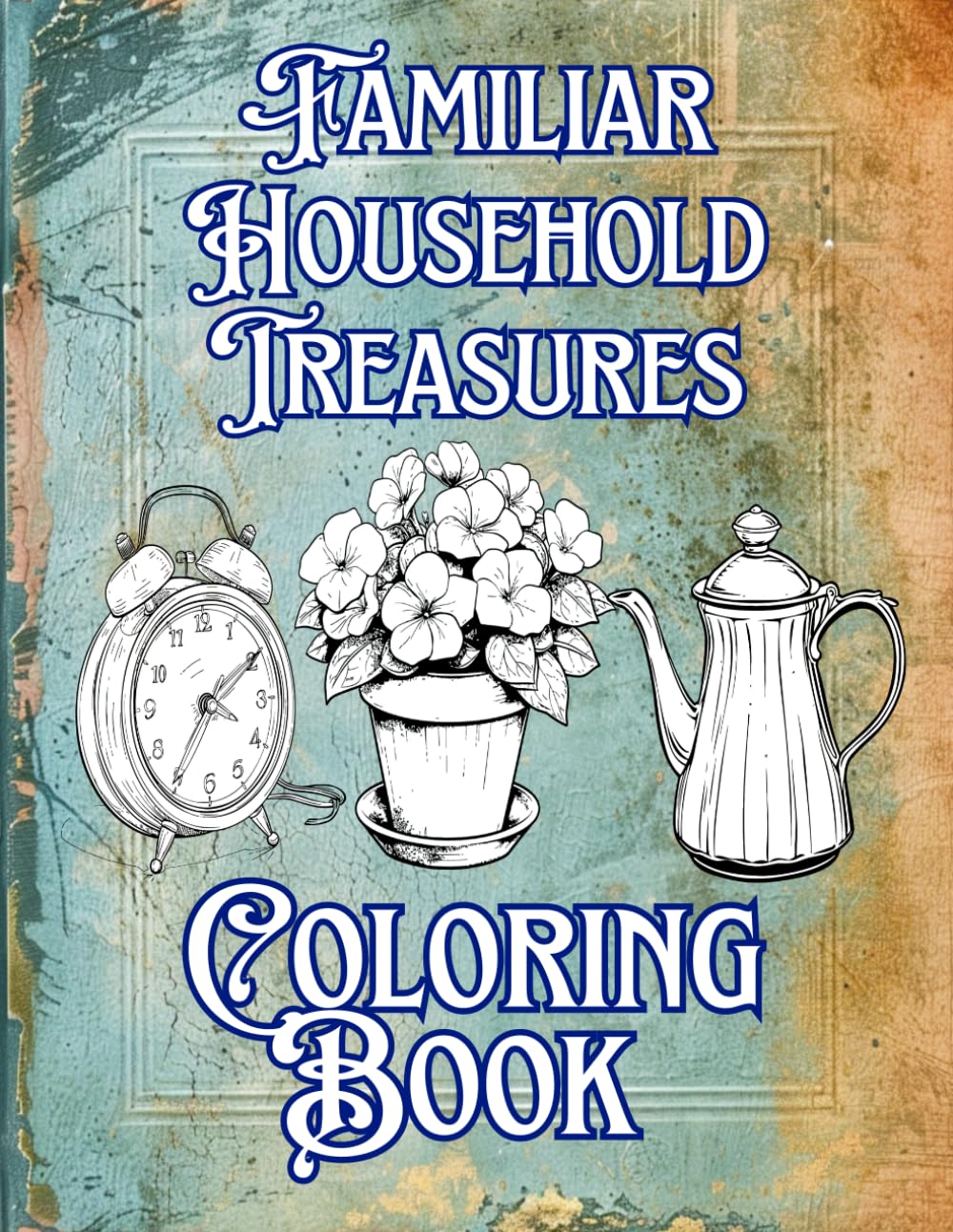 capítulo por capítulo baixar Familiar Household Treasures Coloring Book: for Dementia Patents Kids and Adults