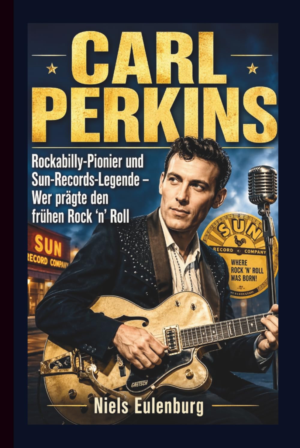 CARL PERKINS: Rockabilly-Pionier und Sun-Records-Legende – Wer prägte den frühen Rock ’n’ Roll (German Edition) baixar o livro de graça