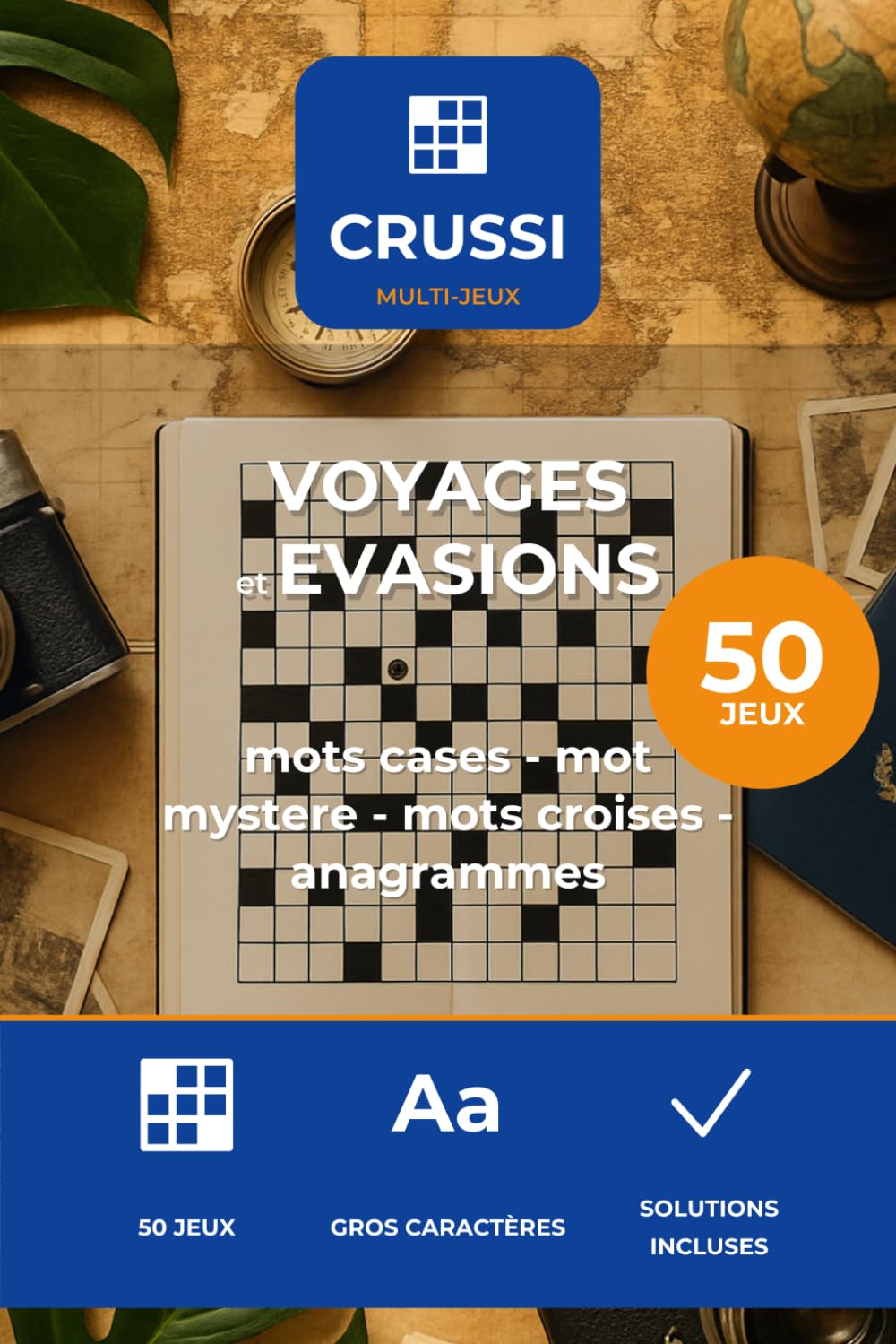 Crussi Jeux Poche - Voyages & Evasions: 50 jeux de lettres a emporter - format poche - gros caracteres - solutions incluses (French Edition) baixar o livro de graça