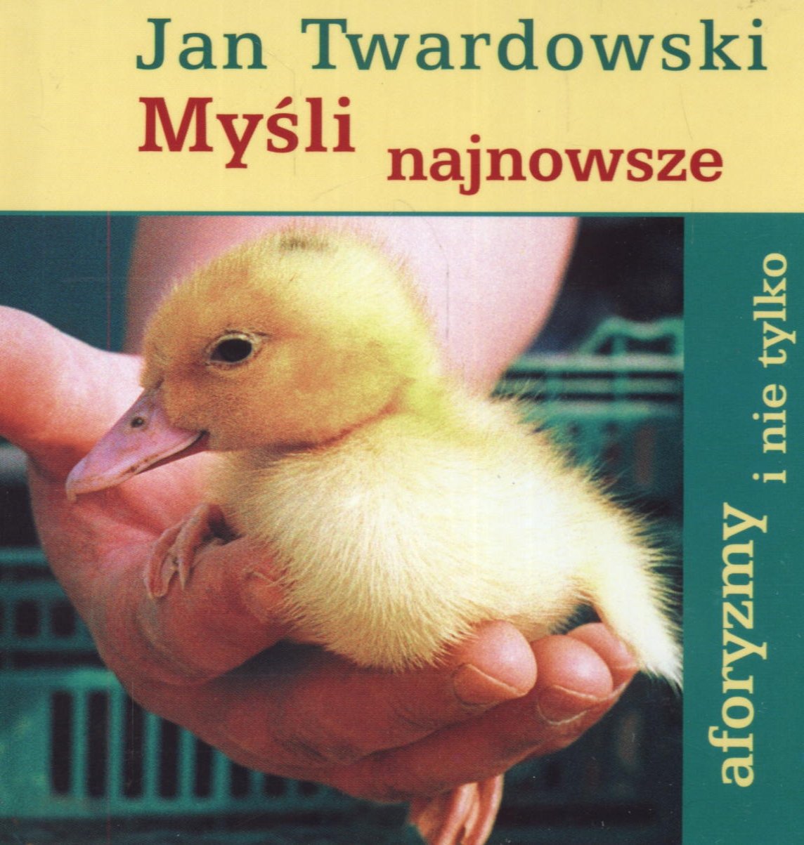 ler totalmente Myśli najnowsze: aforyzmy i nie tylko