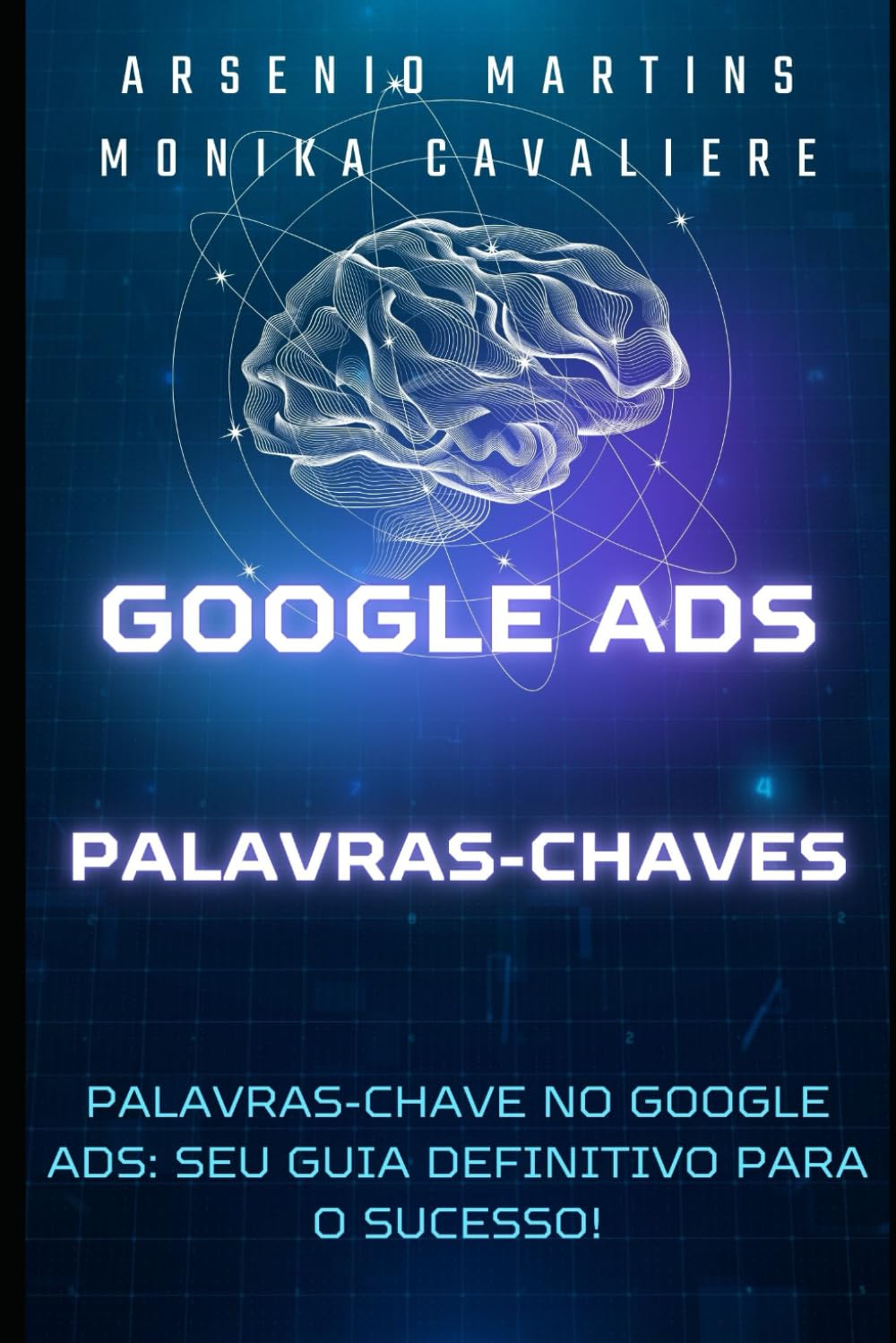 Palavras-chave no Google Ads: Seu Guia Definitivo para o Sucesso! (Série Marketing Digital) (Portuguese Edition) baixar o livro de graça