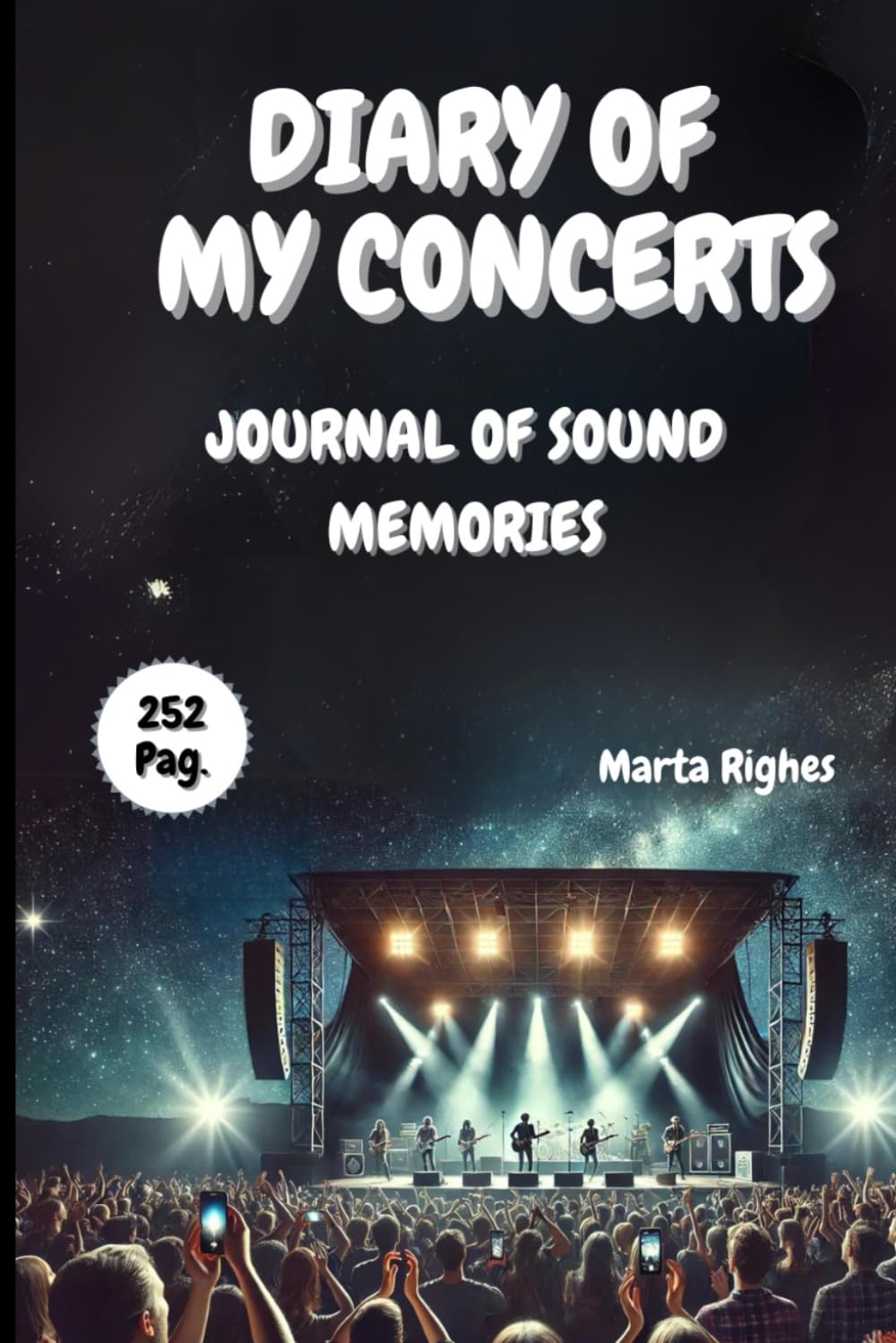 DIARY OF MY CONCERTS: JOURNAL OF SOUND MEMORIES baixar livro de graça