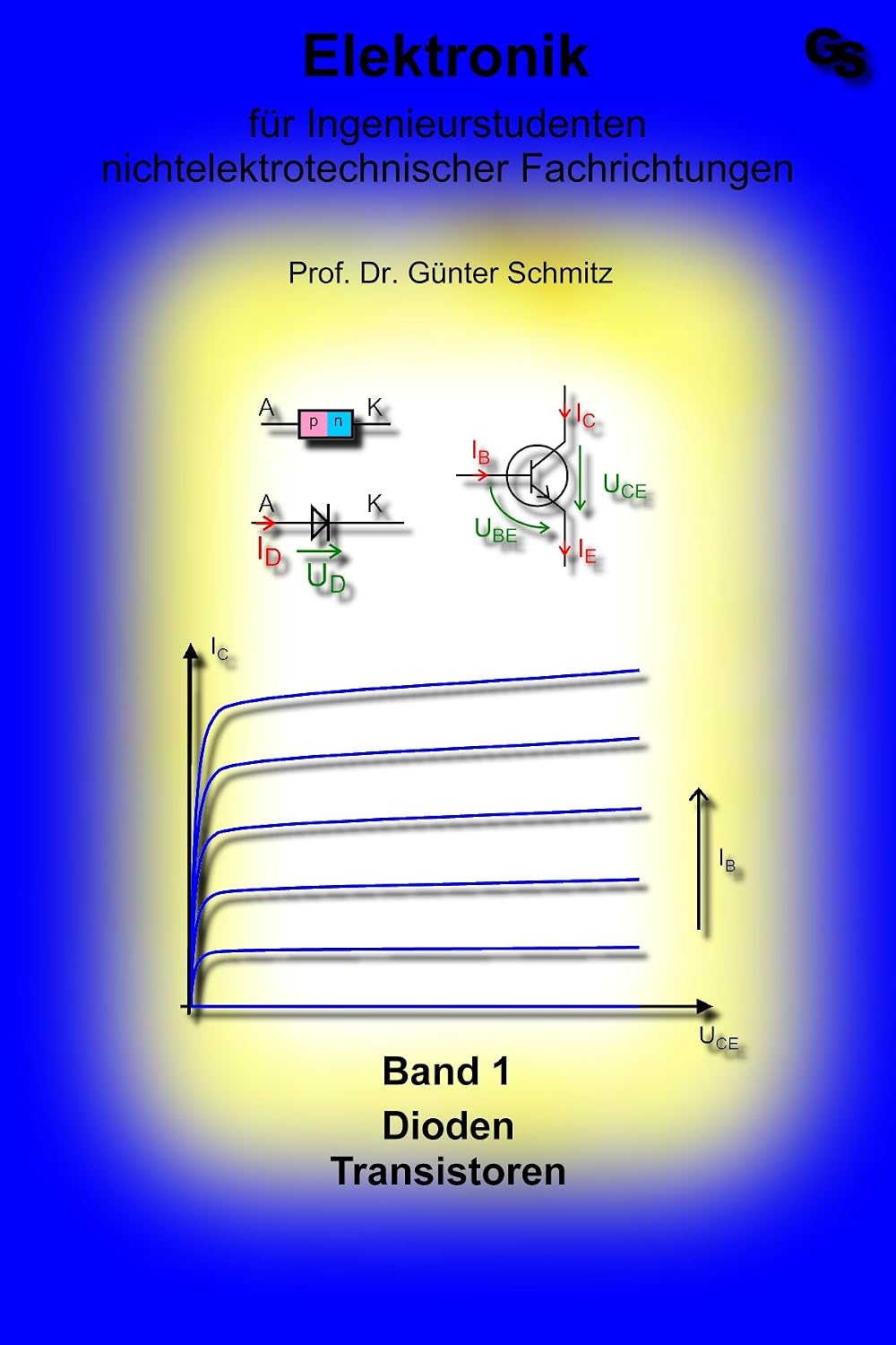 ler totalmente Elektronik für Ingenieurstudenten Band 1: Dioden und Transistoren (German Edition)