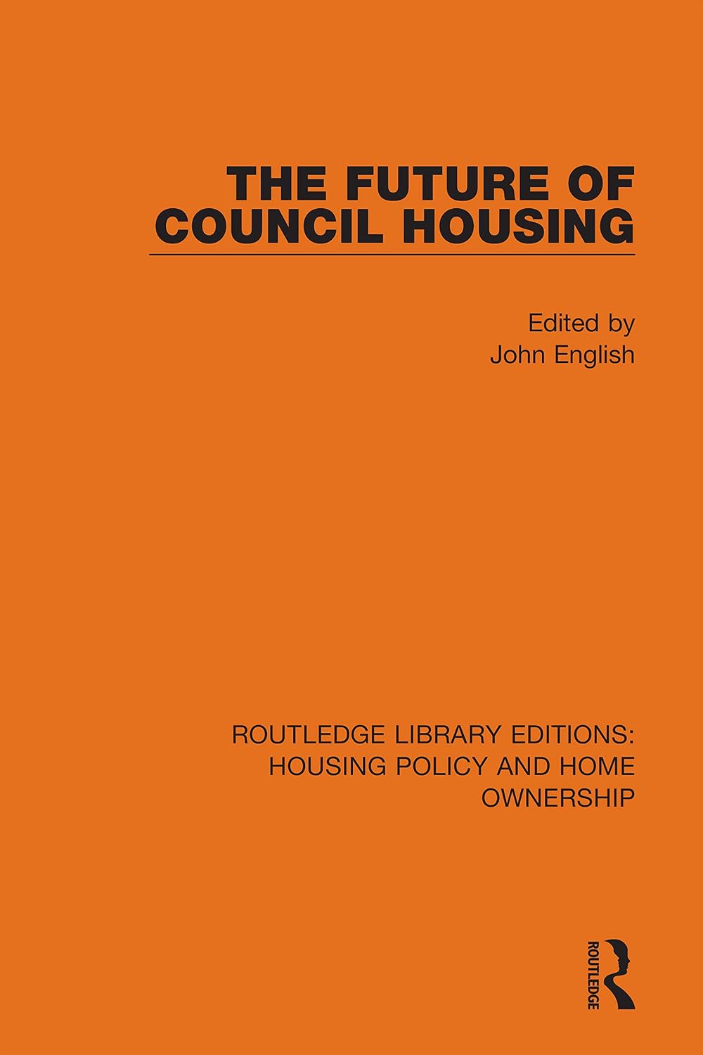 The Future of Council Housing (Routledge Library Editions: Housing Policy and Home Ownership) (English Edition) baixar livro de graça