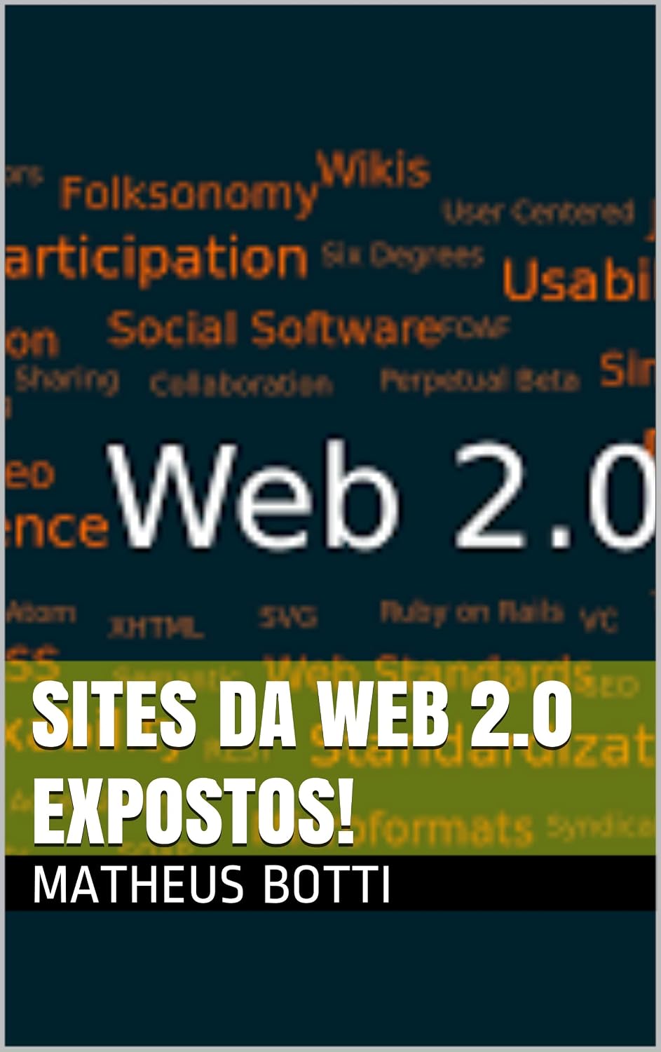ler totalmente Sites da Web 2.0 expostos!