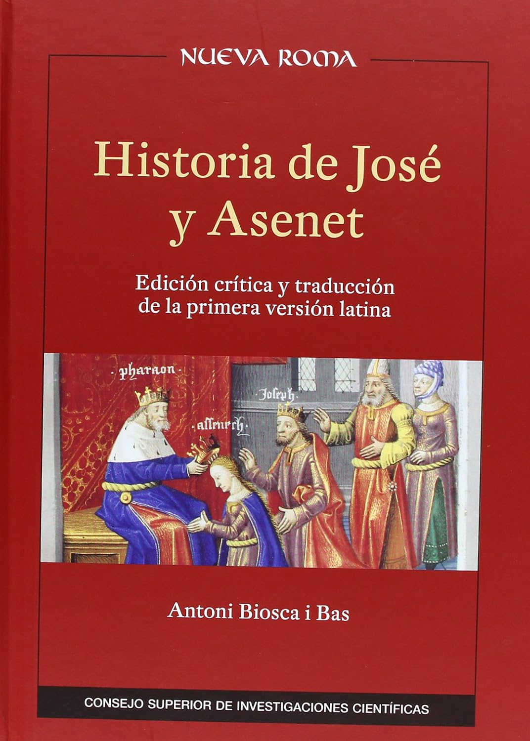 Historia de José y Asenet: edición crítica y traducción de la primera versión latina: Edición crítica y traducción de la primera versión latina: 37 baixar livro de graça