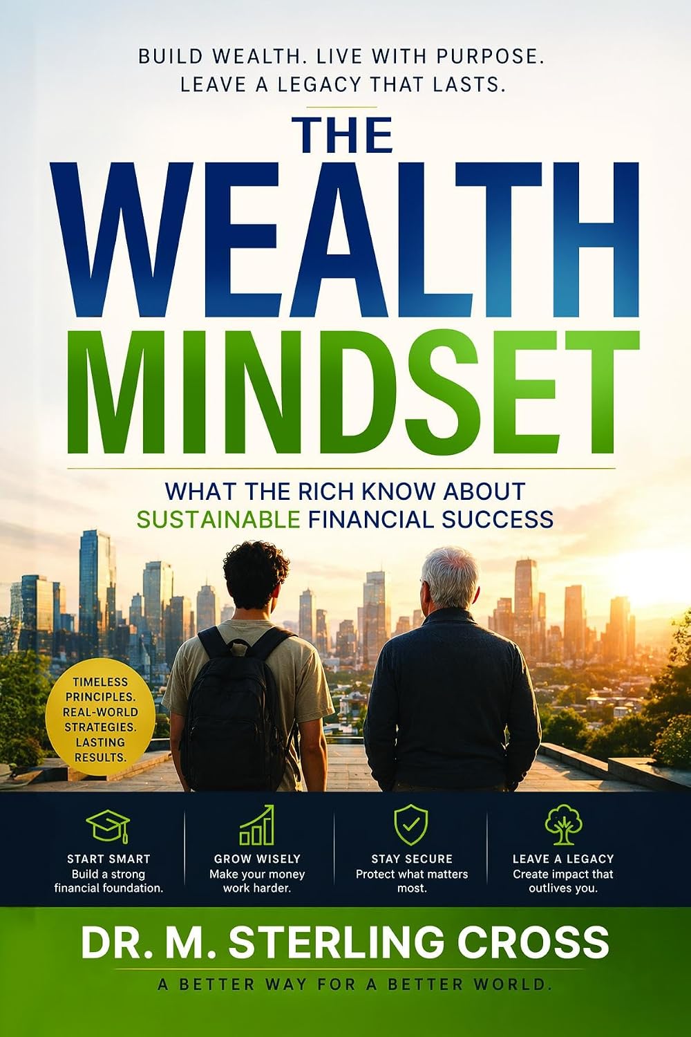 The Wealth Mindset: What The Rich Know About Sustainable Financial Success (English Edition) baixar o livro de graça