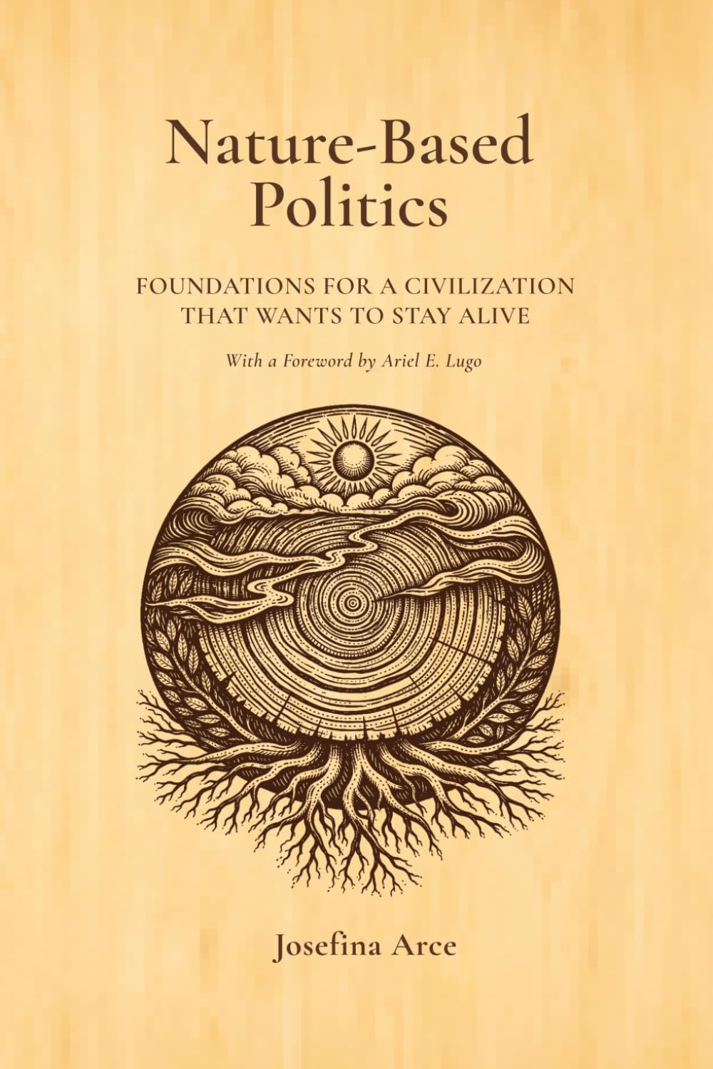Nature-Based Politics: Foundations for a Civilization That Wants to Stay Alive baixar livro de graça