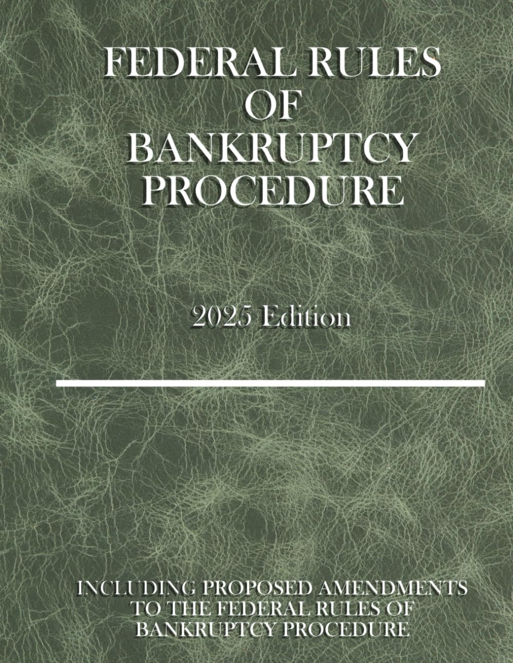 Federal Rules of Bankruptcy Procedure: Including Amendments to the Federal Rules of Bankruptcy Procedure baixar livro de graça