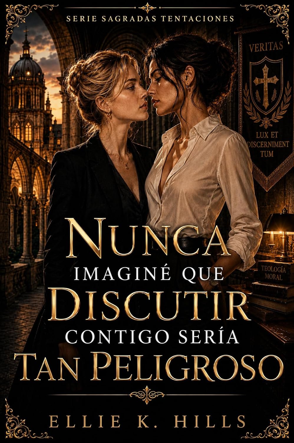 capítulo por capítulo baixar Nunca imaginé que discutir contigo sería tan peligroso: Un romance sáfico de rivales académicas y slow burn en Toledo (Sagradas Tentaciones) (Spanish Edition)