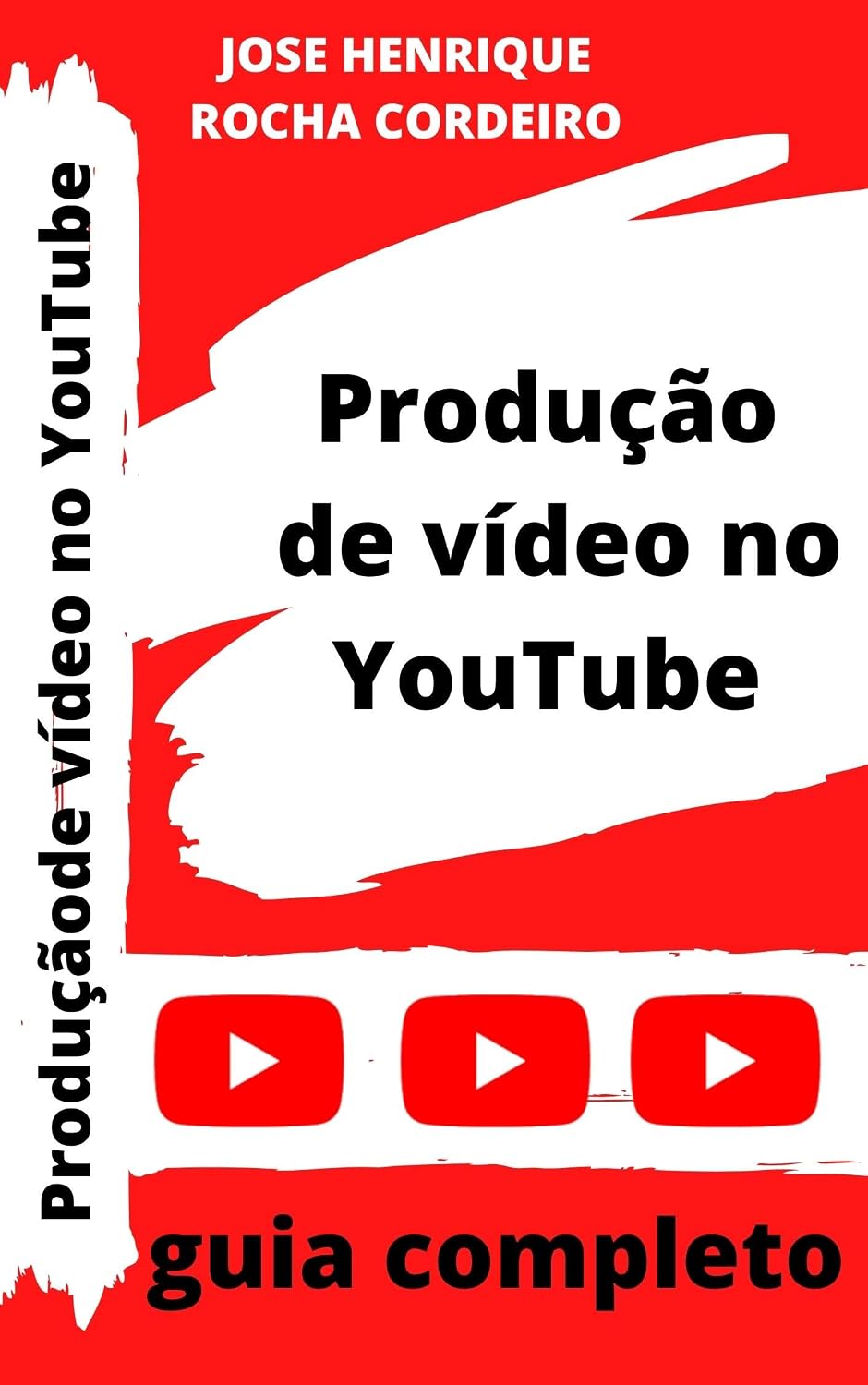 O guia completo sobre produção de vídeo para o YouTube baixar livro de graça
