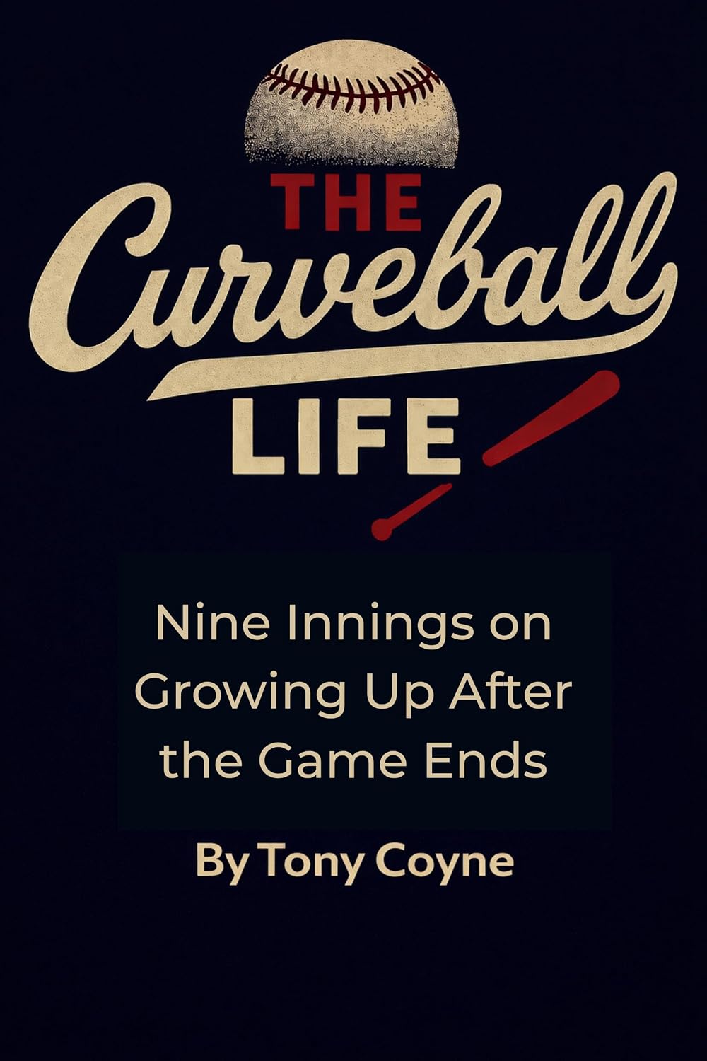 The Curveball Life: Nine Innings on Growing Up After the Game Ends (English Edition) baixar livro de graça