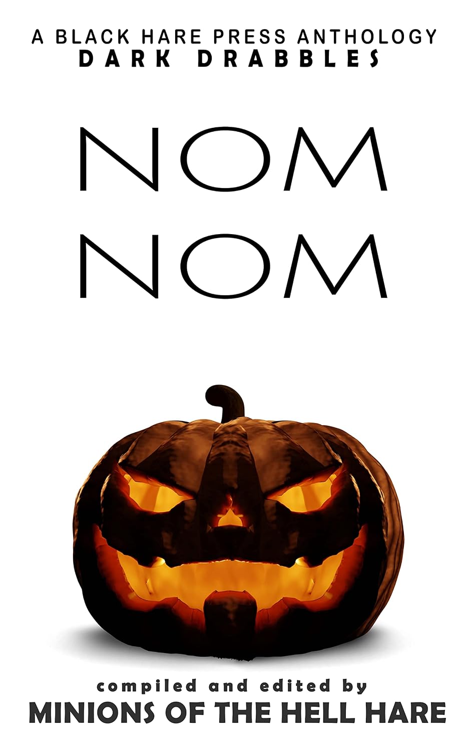 Nom Nom: Hallowe'en Dark Drabbles (English Edition) baixar livro de graça