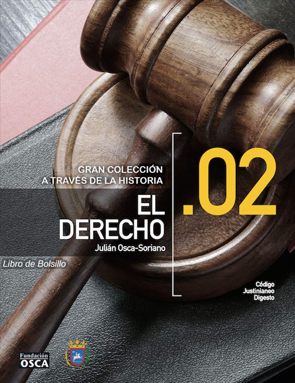 El Derecho.: Libro de Bolsillo El Derecho A través de la Historia. (Spanish Edition) baixar o livro de graça