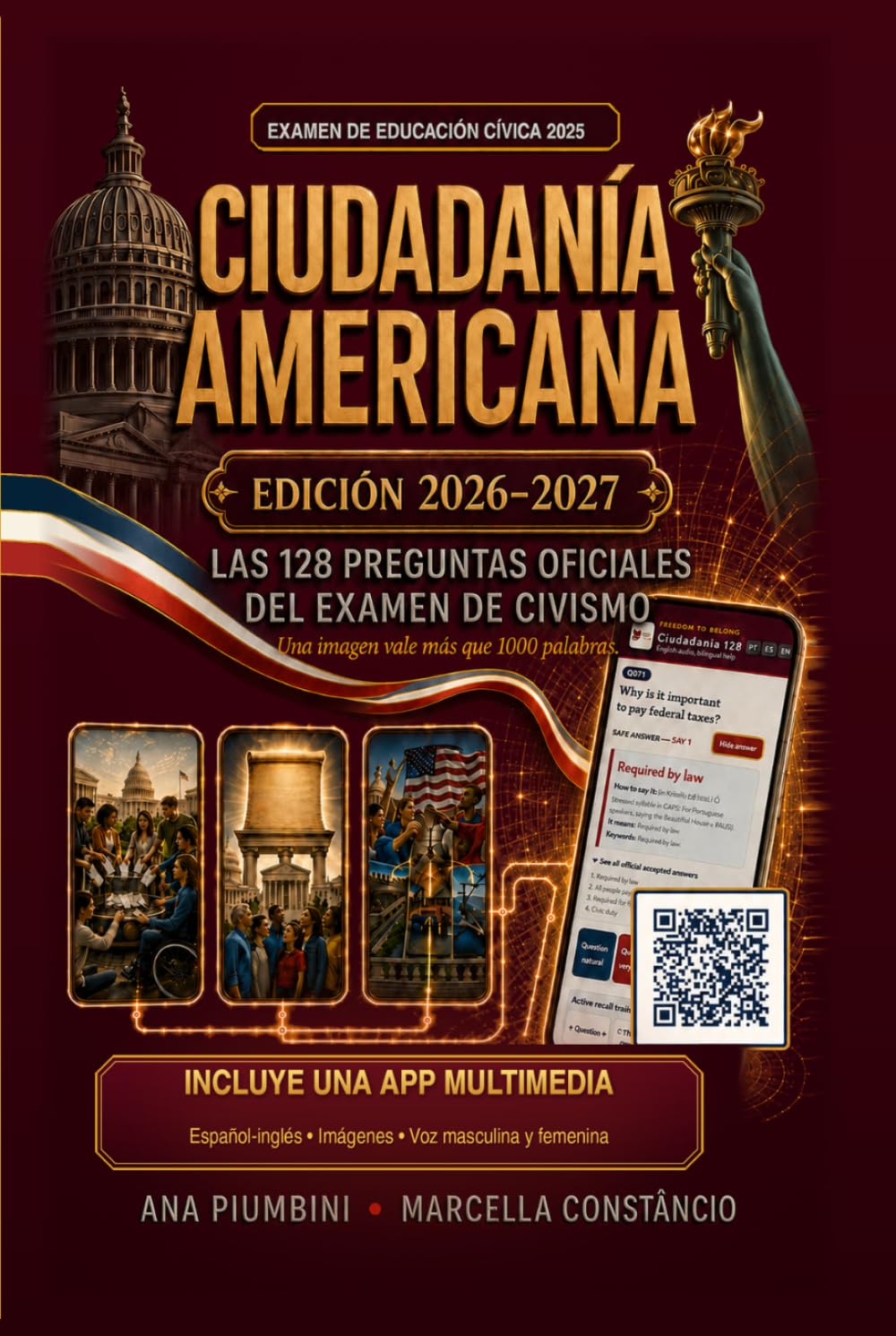 ler totalmente Ciudadanía Americana: Las 128 Preguntas del Examen de Civismo 2025 · Una Imagen por Pregunta · Pronunciación Escrita en Español · Español e Inglés · Edición 2026 (Spanish Edition)