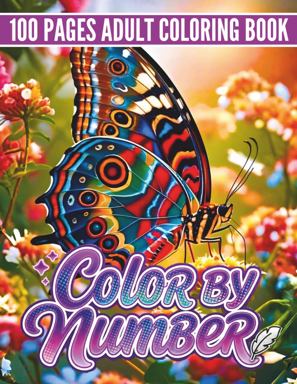ler totalmente 100 Pages Color By Number Coloring Book: Large Print Color By Number Adult Coloring Book with Rose Bouquet, Daisy Flowers, Floral Vase, Sunflowers, Butterfly Garden & Birdhouse Designs
