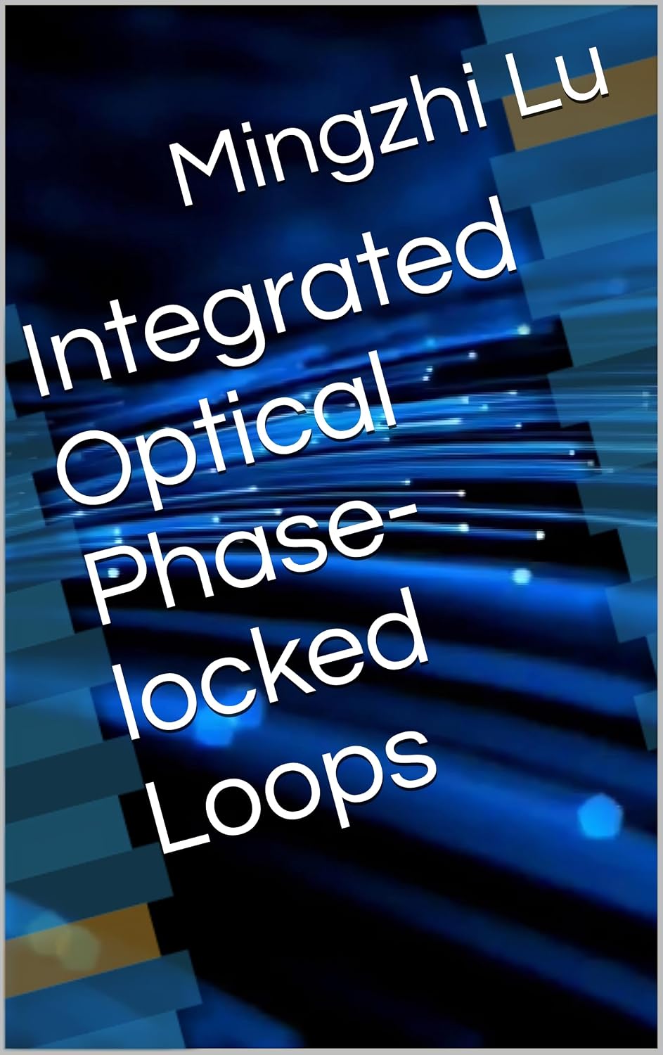 Integrated Optical Phase-locked Loops (English Edition) baixar o livro de graça