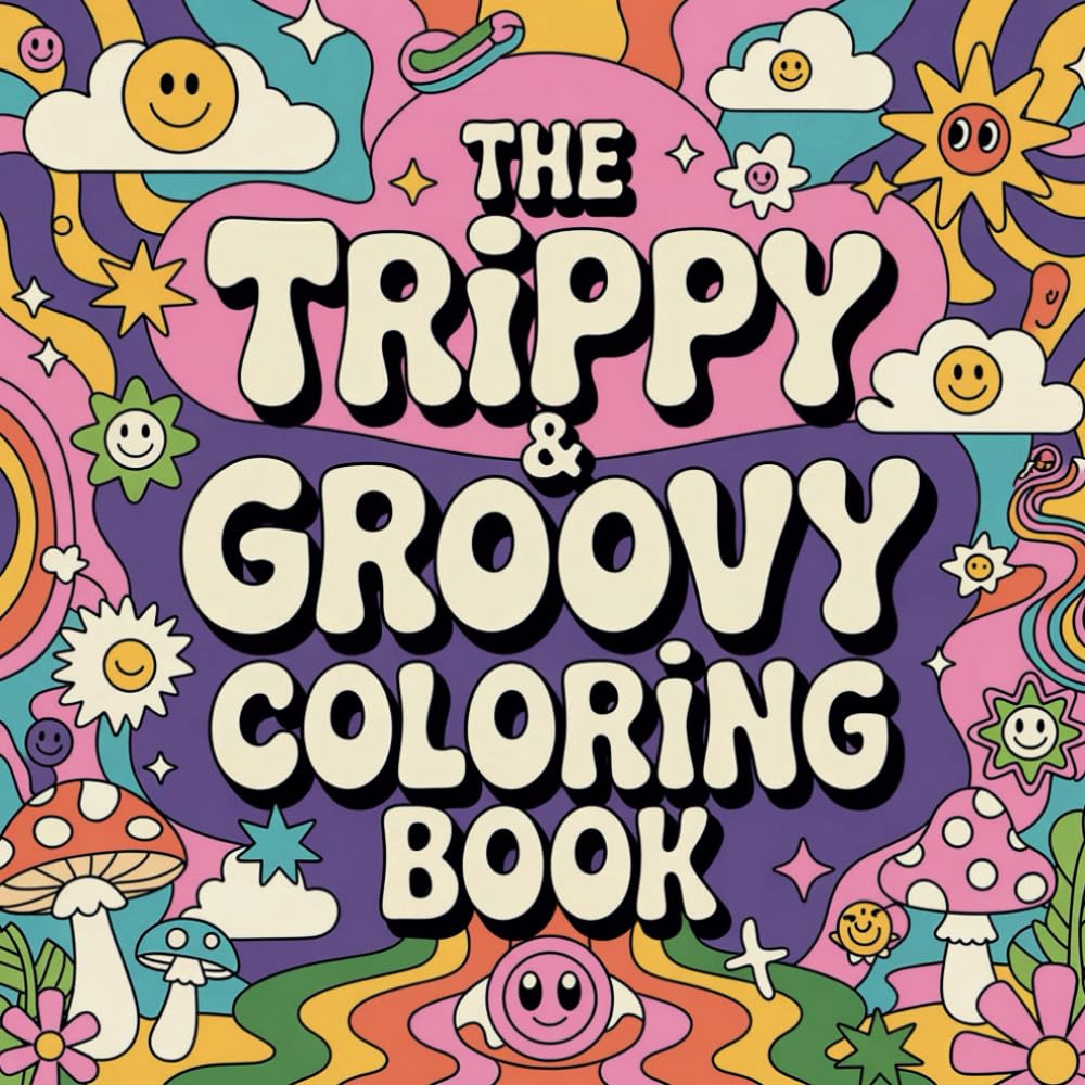 Trippy & groovy Coloring Book: Big and Bold: Fun Designs with Swirls, Waves, and Funky Patterns for Hours of Coloring Joy baixar o livro de graça