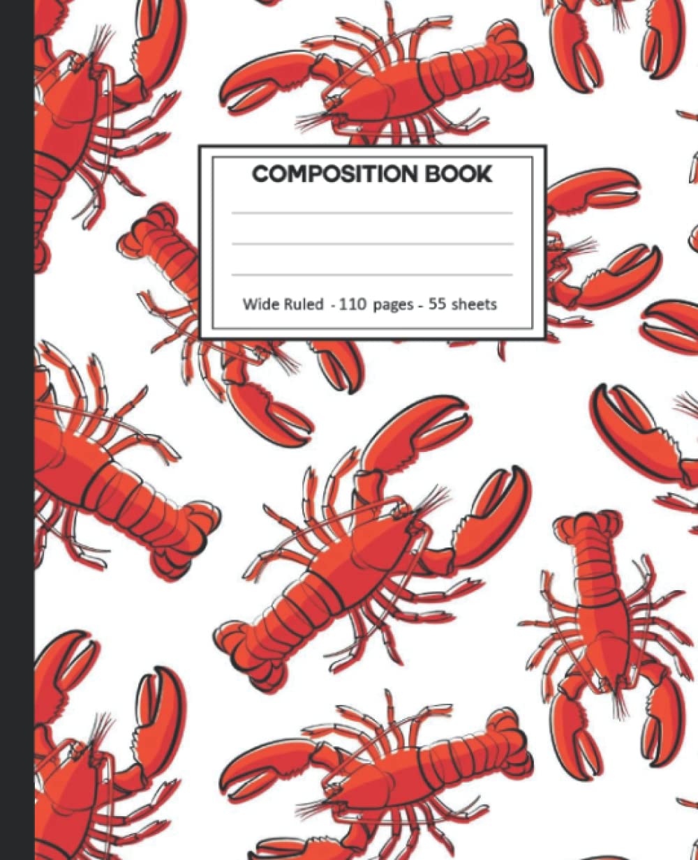 ler totalmente Composition Notebook: College Ruled: 110+ Lined Pages Writing Journal: Lobster on White.