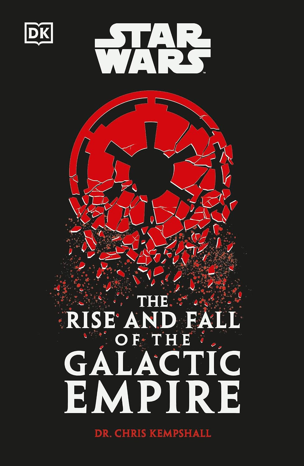 Star Wars The Rise and Fall of the Galactic Empire (English Edition) baixar livro de graça