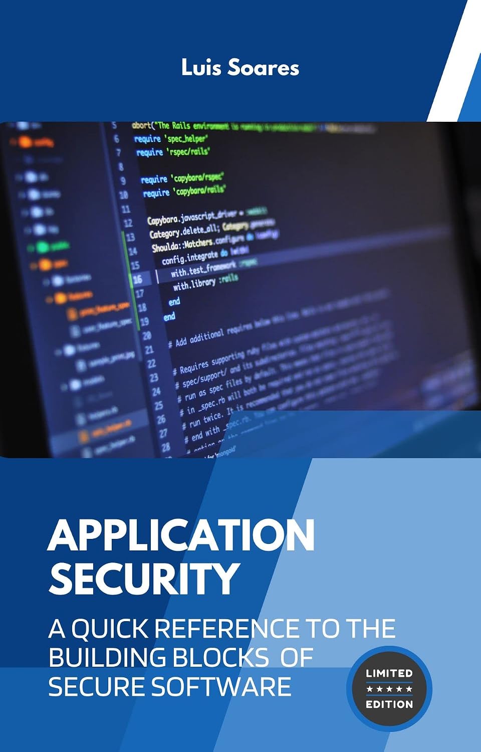 Application Security: A Quick Reference to the Building Blocks of Secure Software (English Edition) baixar livro de graça