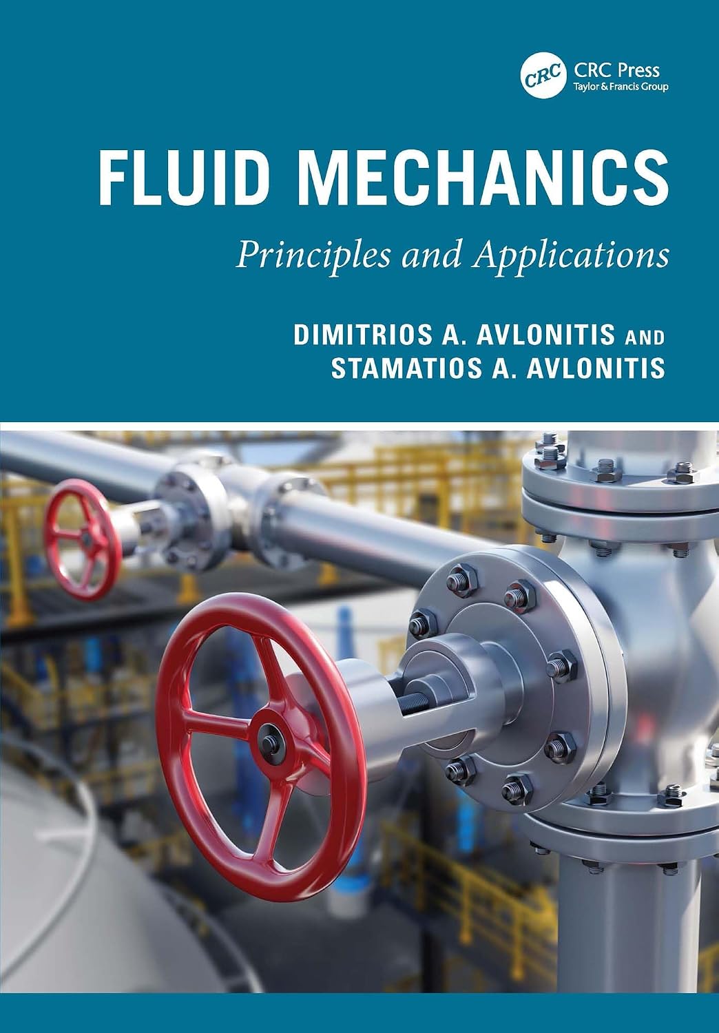 Fluid Mechanics: Principles and Applications (English Edition)