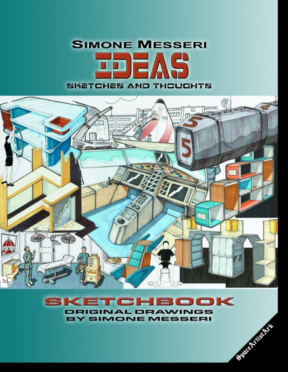 Ideas: Sketches and thoughts (SpaceArtistArk) (Italian Edition)