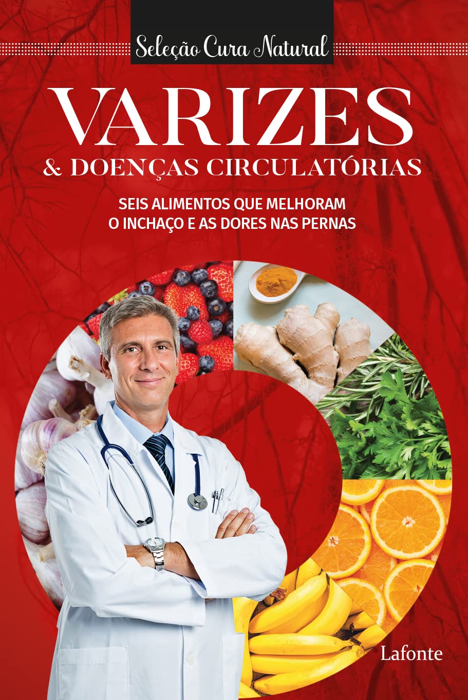 Varizes e Doenças Circulatórias: Seleção Cura Natural baixar o livro de graça