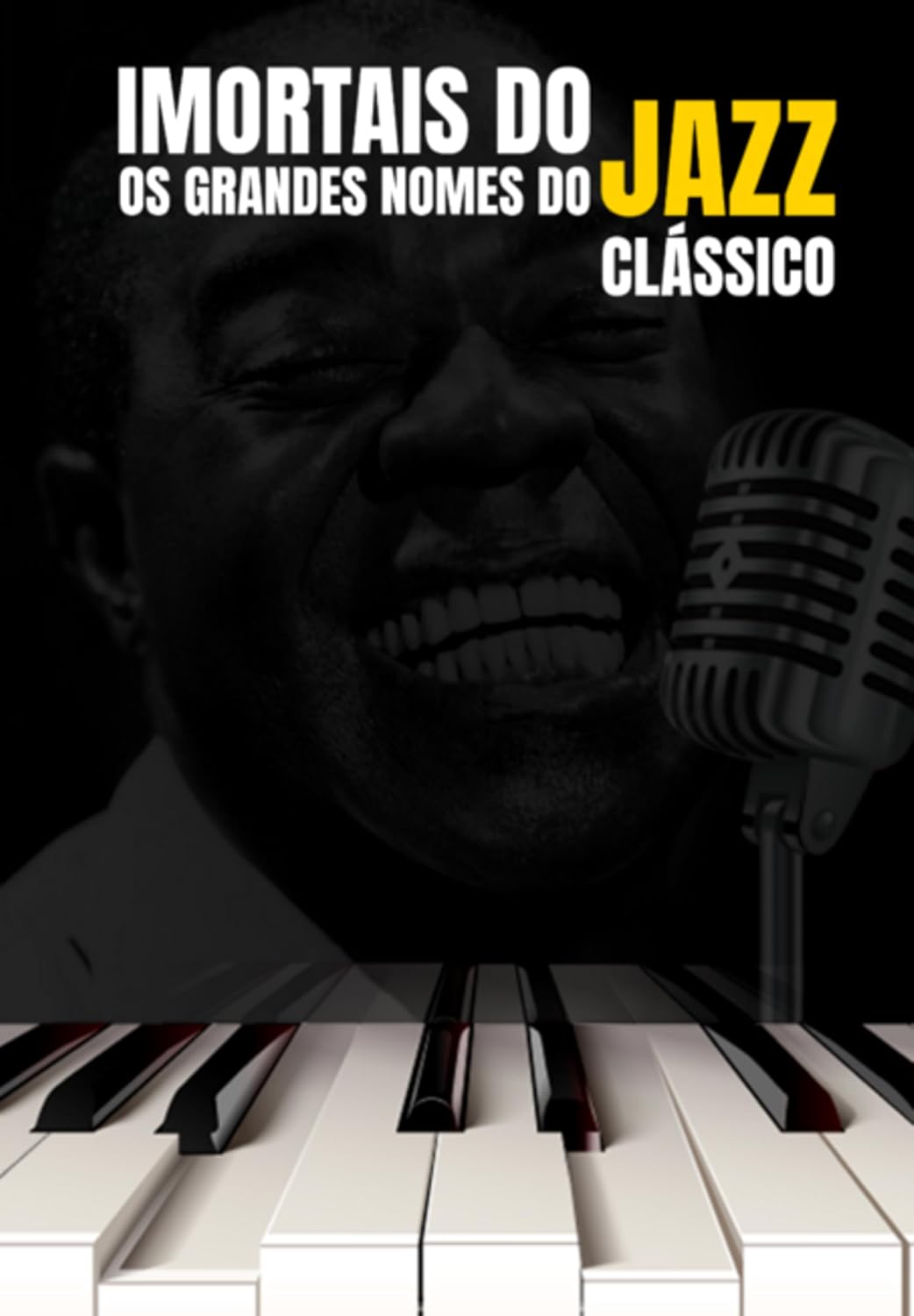 ler totalmente Imortais Do Jazz: Os Grandes Nomes Do Jazz Clássico