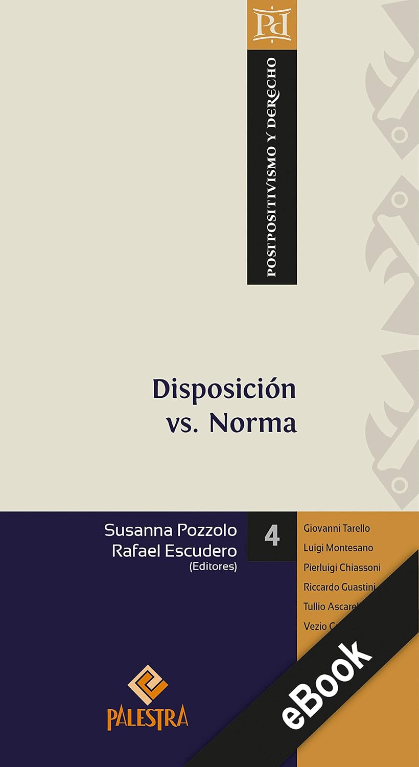 capítulo por capítulo baixar Disposición vs. Norma (Postpositivismo y Derecho nº 4) (Spanish Edition)