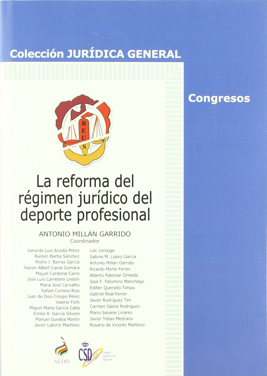ler totalmente La reforma del régimen jurídico del deporte profesional