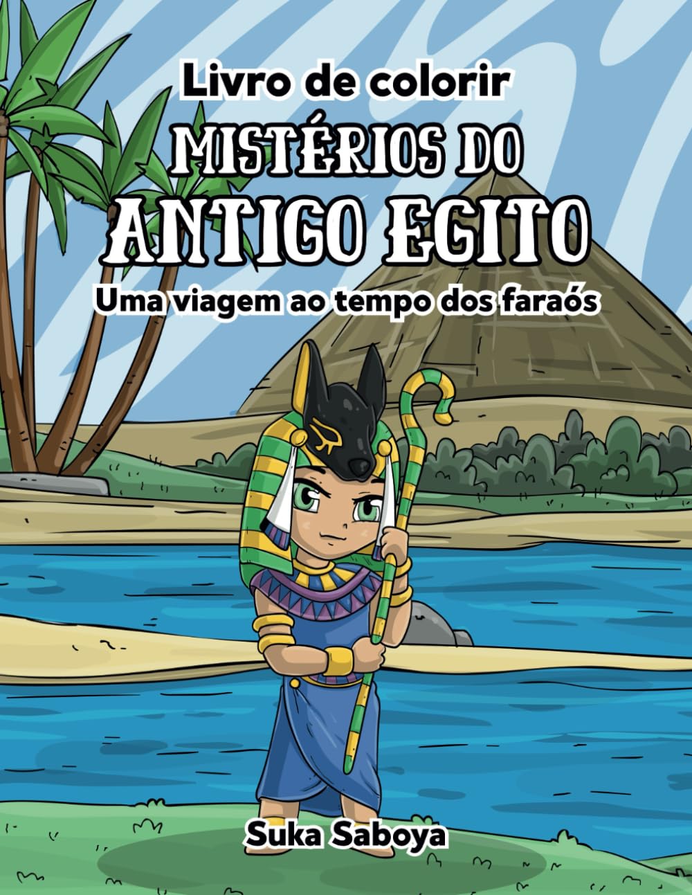 capítulo por capítulo baixar Mistérios do Antigo Egito — Uma viagem ao tempo dos faraós: Um livro de colorir fascinante para todas as idades. Português (Portuguese Edition)