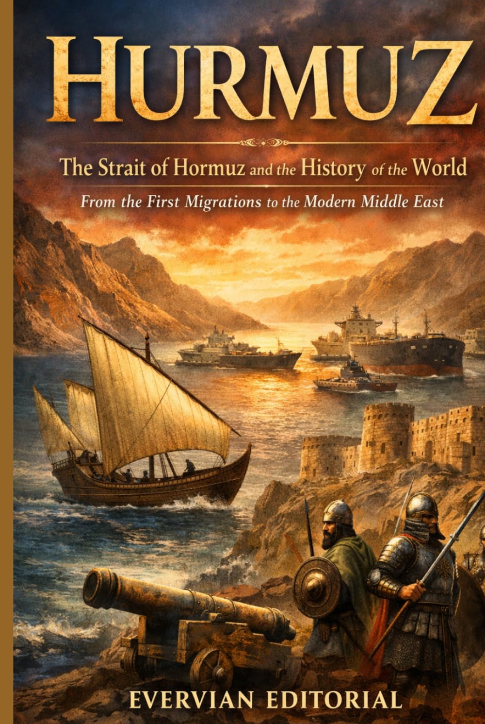 ler totalmente Hurmuz: The Strait of Hormuz and the History of the World from the First Migrations to the Modern Middle East
