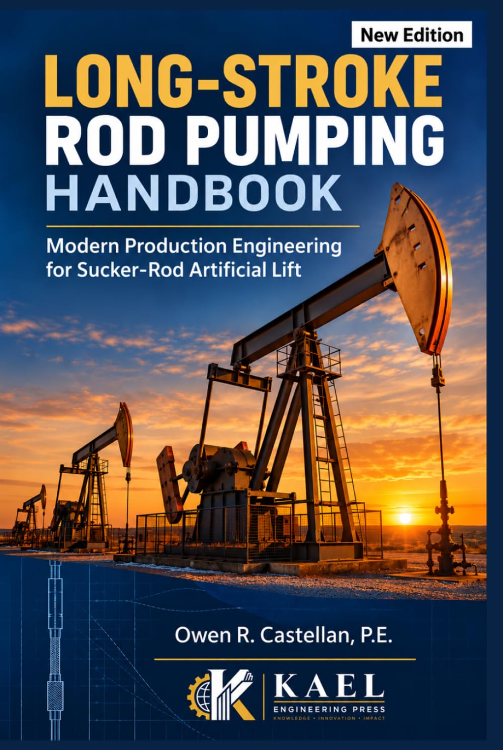 Long-Stroke Rod Pumping Handbook: Modern Production Engineering for Sucker-Rod Artificial Lift baixar o livro de graça