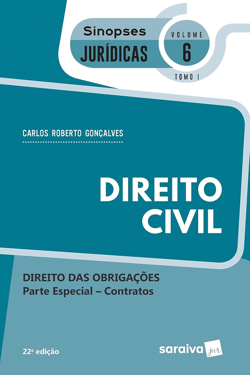 Sinopses - Direito Civil - Direito Das Obrigações - Vol. 6 - Tomo I - 22ª Edição 2020: direito das obrigações - Parte especial - Contratos - Tomo I baixar livro de graça