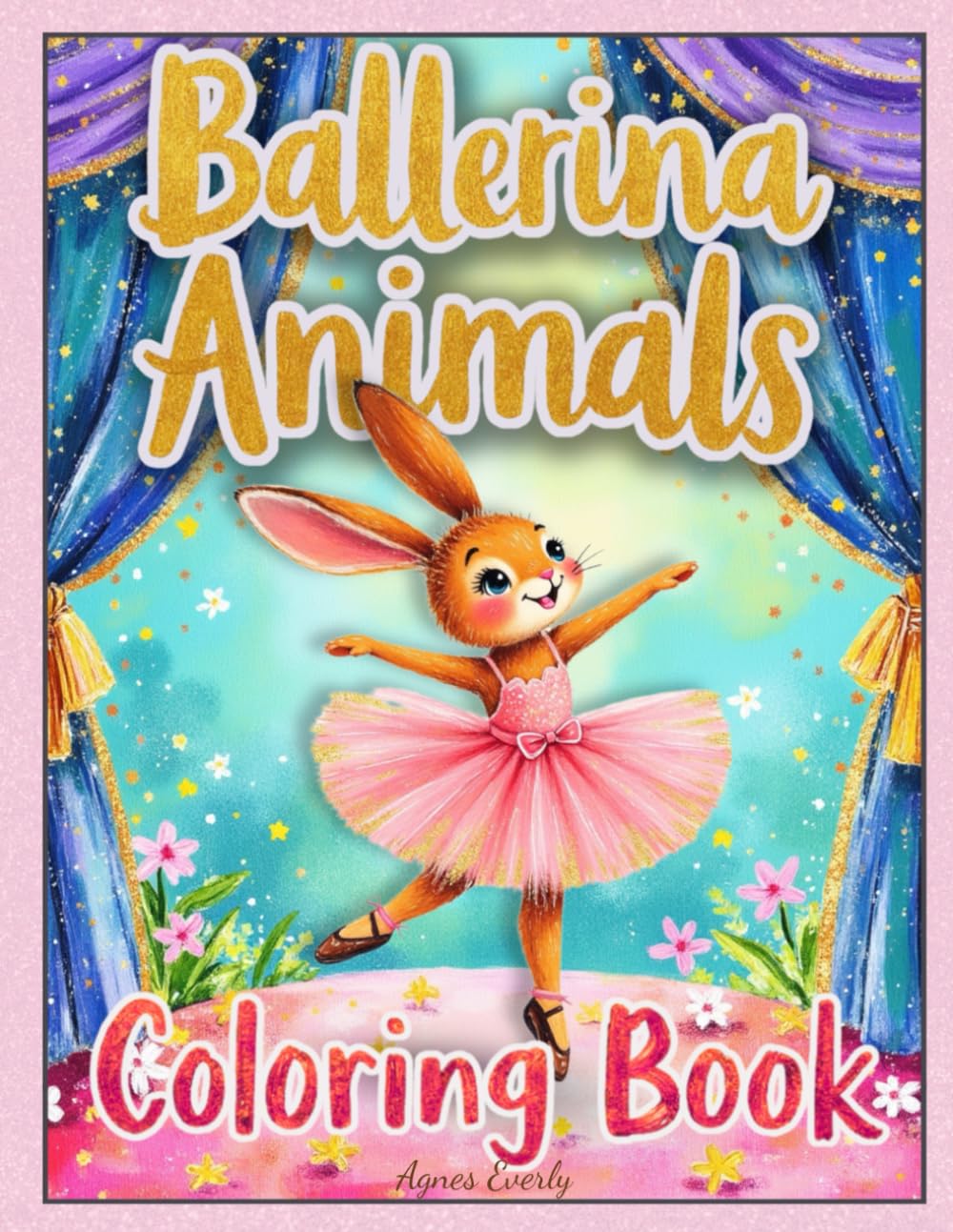 ler totalmente Ballerina Animals Coloring Book for Girls Ages 5–12: Pure Coloring Edition: A Fun and Creative Ballet-Themed Adventure for Kids Who Love Ballet and Cute Animals