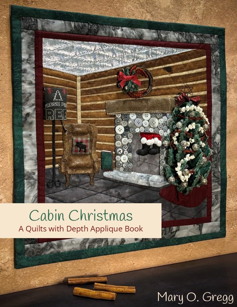 ler totalmente Cabin Christmas: A Quilts with Depth Applique Book (English Edition)