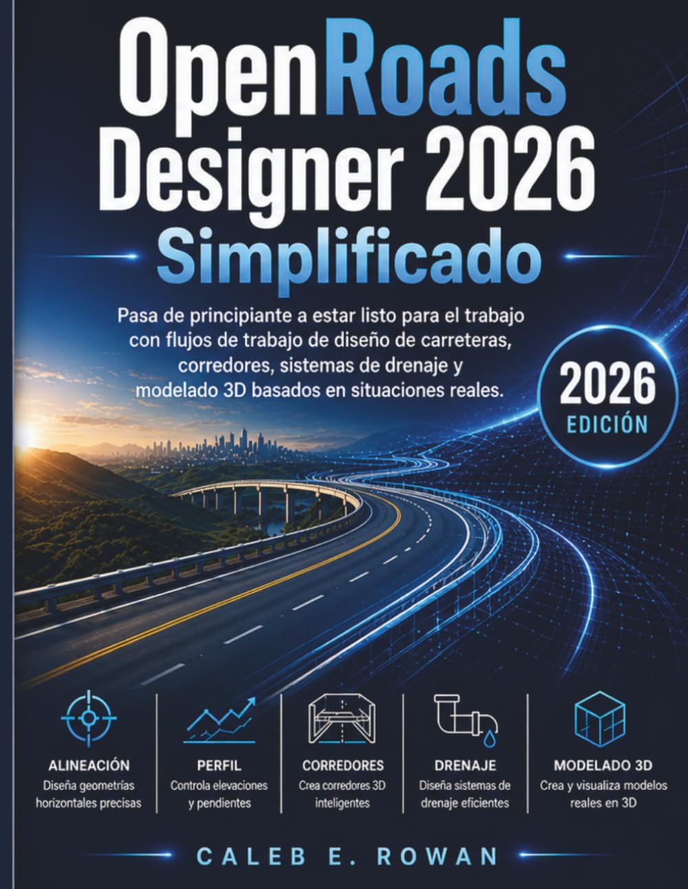 capítulo por capítulo baixar OpenRoads Designer 2026 Simplificado (Spanish Edition)
