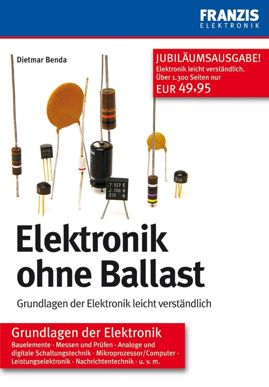 Elektronik ohne Ballast: Grundlagen der Elektronik leicht verständlich (German Edition) baixar o livro de graça