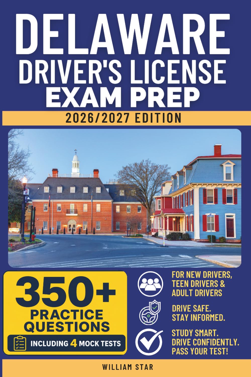 ler totalmente Delaware Driver's License Exam Prep: Study Guide, Road Signs & Practice Tests to Help You Pass the Written Knowledge Test (USA DMV Permit Study Books)